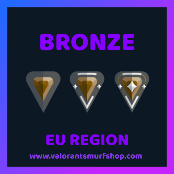EU Region Bronze Valorant Account